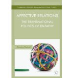 Portada de [(AFFECTIVE RELATIONS: THE TRANSNATIONAL POLITICS OF EMPATHY)] [AUTHOR: CAROLYN PEDWELL] PUBLISHED ON (SEPTEMBER, 2014)