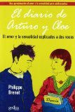 Portada de EL DIARIO DE ARTURO Y CLOE: EL AMOR Y LA SEXUALIDAD EXPLICADOS A DOS VOCES