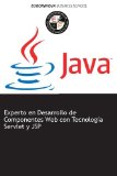 Portada de EXPERTO EN DESARROLLO DE COMPONENTES WEB CON TECNOLOG&Iacute;A SERVLET Y JSP