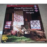 Portada de BETTER HOMES AND GARDENS GREAT PATCHWORK: STARS AND STRIPES (BETTER HOMES AND GARDENS CREATIVE QUILTING COLLECTION)