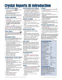 Portada de CRYSTAL REPORTS XI QUICK REFERENCE GUIDE: INTRODUCTION (CHEAT SHEET OF INSTRUCTIONS, TIPS & SHORTCUTS - LAMINATED CARD)