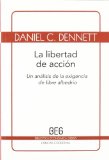 Portada de LA LIBERTAD DE ACCION: UN ANALISIS DE LA EXIGENCIA DE LIBRE ALBEDRIO