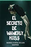 Portada de EL SECRETO DE WAVERLY HILLS