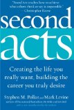 Portada de SECOND ACTS: CREATING THE LIFE YOU REALLY WANT, BUILDING THE CAREER YOU TRULY DESIRE