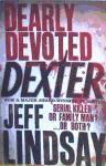 Portada de DEARLY DEVOTED DEXTER: A NOVEL