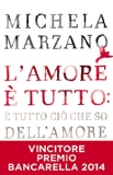 Portada de L'AMORE È TUTTO: È TUTTO CIÒ CHE SO DELL'AMORE