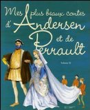 Portada de MES PLUS BEAUX CONTES D'ANDERSEN ET DE PERRAULT. PER LA SCUOLA ELEMENTARE: MES PLUS BEAUX CONTES D'ANDERSEN ET DE PERRAULT : VOLUME 2