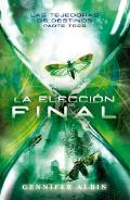 Portada de LA ELECCIÓN FINAL    (EBOOK)