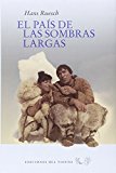 Portada de EL PAIS DE LAS SOMBRAS LARGAS