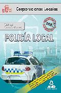 Portada de POLICIA LOCAL TEST DEL TEMARIO GENERAL