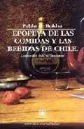 Portada de EPOPEYA DE LAS COMIDAS Y LAS BEBIDAS DE CHILE: CANTO DEL MACHO ANCIANO