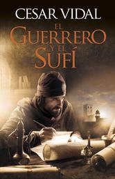 Portada de EL GUERRERO Y EL SUFÍ (EBOOK)