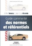 Portada de GUIDE COMMENTÉ DES NORMES ET RÉFÉRENTIELS