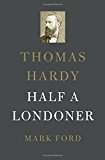 Portada de THOMAS HARDY: HALF A LONDONER