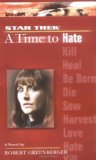 A TIME TO HATE (STAR TREK: THE NEXT GENERATION)