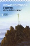 Portada de L'ESSENZA DEL CRISTIANESIMO (UNIVERSALE ECONOMICA. I CLASSICI)