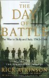 Portada de THE DAY OF BATTLE: THE WAR IN SICILY AND ITALY, 1943-1944 (LIBERATION TRILOGY)