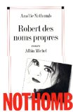 Portada de ROBERT DES NOMS PROPRES (ROMANS, NOUVELLES, RECITS (DOMAINE FRANCAIS))