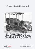 Portada de EL CRUCERO DE LA CHATARRA RODANTE.AUDIOLIBRO.CD MP3