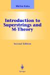 Portada de INTRODUCTION TO SUPERSTRINGS AND M-THEORY