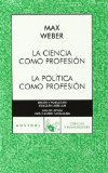 Portada de LA CIENCIA COMO PROFESION / LA POLITICA COMO PROFESION