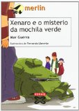 XENARO E O MISTERIO DA MOCHILA VERDE