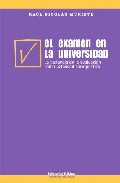 Portada de LA INSTANCIA DE LA EVALUACION COMO EL EXAMEN DE LA UNIVERSIDAD