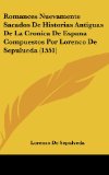 Portada de ROMANCES NUEVAMENTE SACADOS DE HISTORIAS ANTIGUAS DE LA CRONICA DE ESPANA COMPUESTOS POR LORENCO DE SEPULUEDA (1551)