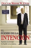 Portada de EL PODER DE LA INTENCION: APRENDA A CO-CREAR SU MUNDO A SU MANERA