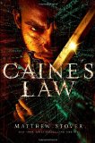 Portada de CAINE'S LAW (ACTS OF CAINE: ACT OF ATONEMENT, BOOK 2)