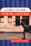 Portada de THE GIRLS' GUIDE TO POWER AND SUCCESS