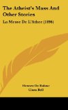 Portada de THE ATHEIST'S MASS AND OTHER STORIES: LA MESSE DE L'ATHEE (1896)