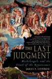 Portada de THE LAST JUDGMENT: MICHELANGELO AND THE DEATH OF THE RENAISSANCE