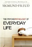 Portada de THE PSYCHOPATHOLOGY OF EVERYDAY LIFE