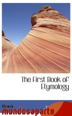 Portada de THE FIRST BOOK OF ETYMOLOGY