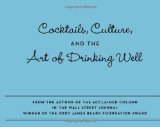 Portada de HOW'S YOUR DRINK?: COCKTAILS, CULTURE, AND THE ART OF DRINKING WELL