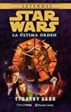 Portada de STAR WARS LA ÚLTIMA ORDEN (NOVELA) (STAR WARS: NOVELAS)