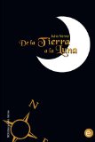 Portada de DE LA TIERRA A LA LUNA (BIBLIOTECA JULIO VERNE)