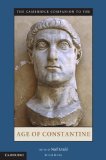 Portada de THE CAMBRIDGE COMPANION TO THE AGE OF CONSTANTINE (CAMBRIDGE COMPANIONS TO THE ANCIENT WORLD) (2011-12-29)