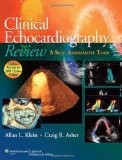 Portada de CLINICAL ECHOCARDIOGRAPHY REVIEW BY KLEIN MD FRCP(C) FACC FAHA , ALLAN L. PUBLISHED BY LIPPINCOTT WILLIAMS & WILKINS 1 PAP/PSC EDITION (2011) PAPERBACK