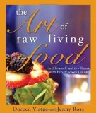 Portada de THE ART OF RAW LIVING FOOD OF VIRTUE PHD, DOREEN ON 07 SEPTEMBER 2009