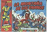 Portada de EL CAPITAN TRUENO FACSIMIL NUMERO 014: LA MONTA&Ntilde;A DE LOS ENANOS