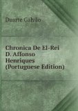 Portada de CHRONICA DE EL-REI D. AFFONSO HENRIQUES (PORTUGUESE EDITION)