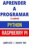 Portada de APRENDER A PROGRAMAR: RASPBERRY PI 3 Y PYTHON