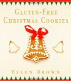 Portada de GLUTEN-FREE CHRISTMAS COOKIES BY BROWN, ELLEN (2011) PAPERBACK