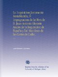 Portada de LA INQUISICION JUSTAMENTE RESTABLECIDA, Ó IMPUGNACION DE LA OBRA DE D. JUAN ANTONIO LLORENTE ANALES DE LA INQUISICION DE ESPAÑA Y DEL MANIFESTO DE LAS CORTES DE CADIZ.: V. 2