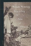 Portada de (REGARDING THE PAIN OF OTHERS) BY SONTAG, SUSAN (AUTHOR) PAPERBACK ON (02 , 2004)