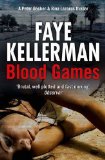 Portada de BLOOD GAMES (PETER DECKER AND RINA LAZARUS CRIME THRILLERS) BY KELLERMAN, FAYE (2012) PAPERBACK