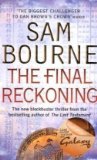 Portada de THE FINAL RECKONING BY BOURNE, SAM [04 AUGUST 2008]