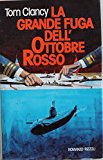 Portada de LA GRANDE FUGA DELL'OTTOBRE ROSSO - PRIMA EDIZIONE